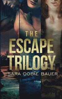 bokomslag The Escape Trilogy