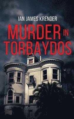 Ian James Kender - Murder in Torbaydos, Häftad