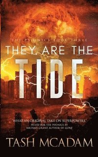bokomslag They Are the Tide