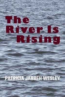 River Is Rising