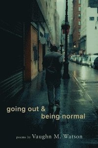 bokomslag going out & being normal