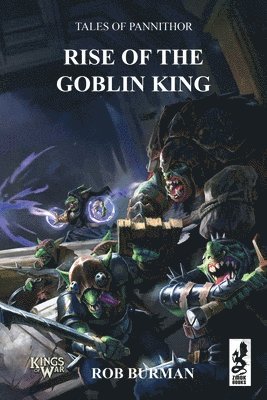 bokomslag Tales of Pannithor: Ascent of the Goblin King