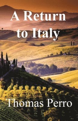 A Return to Italy 1