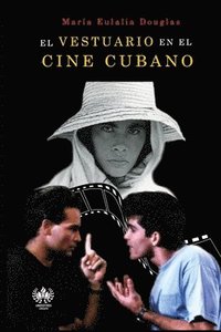 bokomslag El vestuario en cine cubano