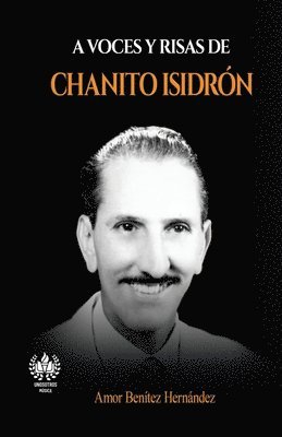 A voces y risas de Chanito Isidron 1