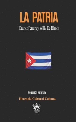 Herencia Cultural Cubana - Patria, Häftad
