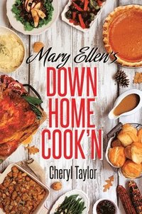 bokomslag Mary Ellen's Down Home Cook'n