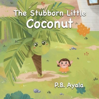 The Stubborn Little Coconut 1