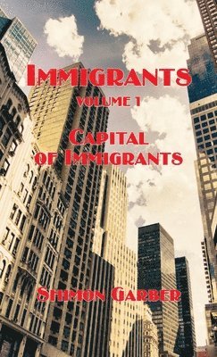 Immigrants Vol I 1