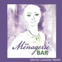 bokomslag Menagerie Bar
