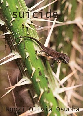 Ngozi Olivia Osuoha - Suicide, Häftad