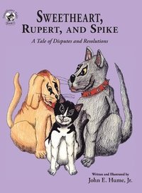 bokomslag Sweetheart, Rupert, and Spike