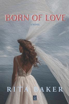 Born of Love 1