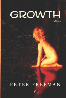 Growth: Poems 1