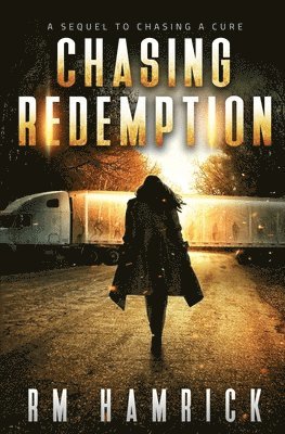 Chasing Redemption 1