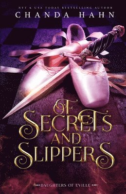 Of Secrets and Slippers 1