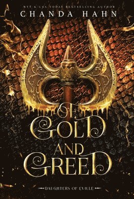 Of Gold and Greed 1