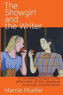 Marnie Mueller - Showgirl and the Writer, Häftad