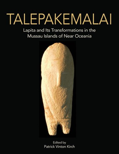 Javier Fonseca Santa Cruz, Patrick Vinton Kirch - Talepakemalai, Inbunden