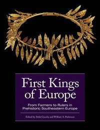 bokomslag First Kings of Europe