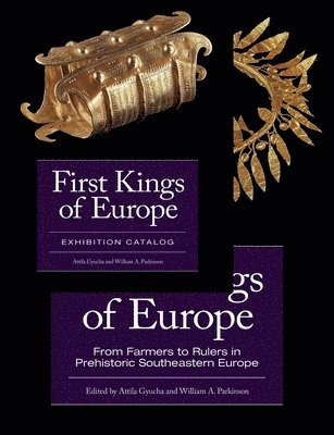 bokomslag First Kings of Europe (2- volume set)