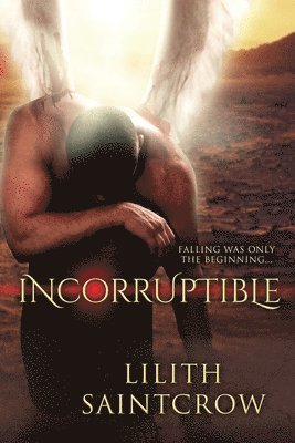 Incorruptible 1