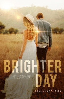 Brighter Day 1