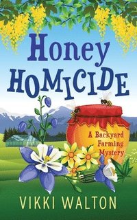 bokomslag Honey Homicide