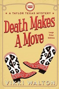 bokomslag Death Makes A Move (Large Print)