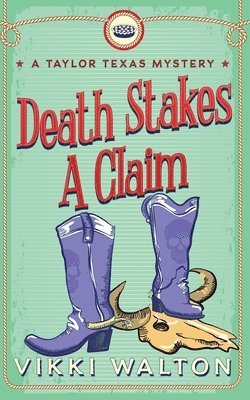 Vikki Walton - Death Stakes A Claim, Häftad