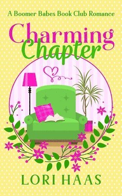 Lori Haas - Charming Chapter, Häftad