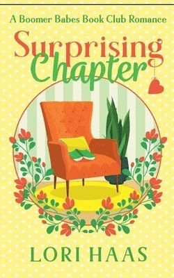 Lori Haas - Surprising Chapter, Häftad