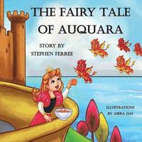 bokomslag The Fairy Tale of Auquara