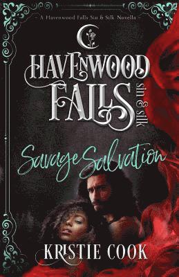 Havenwood Falls Collective, Liz Ferry - Savage Salvation, Häftad