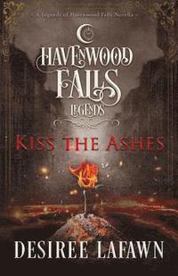 bokomslag Kiss the Ashes