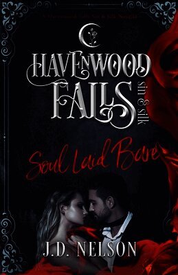 Havenwood Falls Collective, Kristie Cook, Liz Ferry - Soul Laid Bare, Häftad