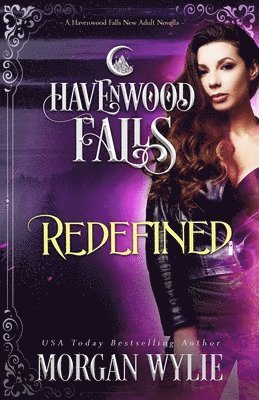 Havenwood Falls Collective, Kristie Cook, Liz Ferry - Redefined, Häftad