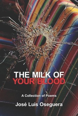 The Milk of Your Blood 1