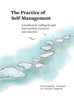 bokomslag The Practice of Self-Management