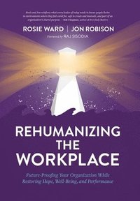 bokomslag Rehumanizing the Workplace