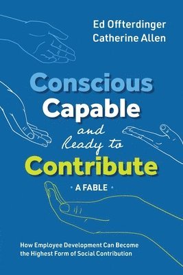 Conscious, Capable, and Ready to Contribute 1