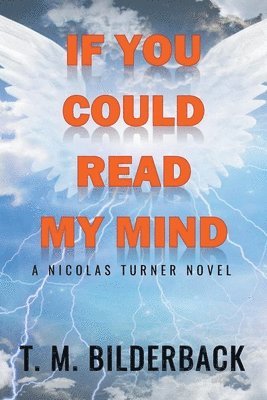 If You Could Read My Mind - A Nicholas Turner Novel 1