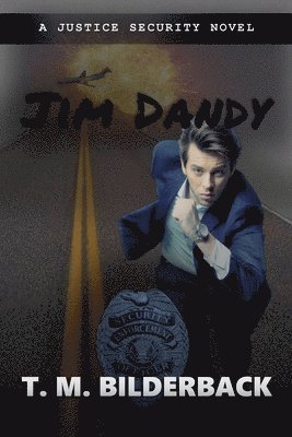 bokomslag Jim Dandy - A Justice Security Novel