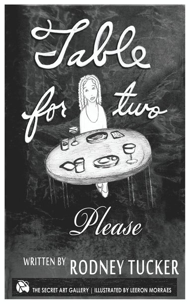 Rodney Tucker - Table for Two Please, Häftad