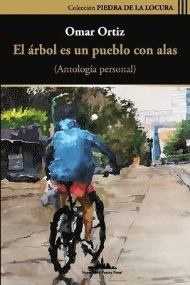 Omar Ortiz Forero - árbol es un pueblo con alas, Häftad