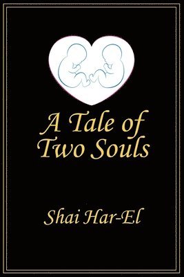 A Tale of Two Souls 1