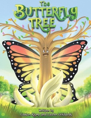Easton Klump, Lauren Eckhardt - Butterfly Tree, Häftad