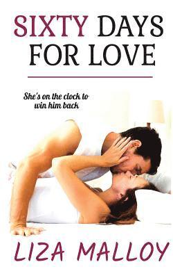 Sixty Days for Love