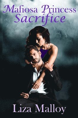 Mafiosa Princess- Sacrifice