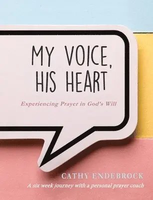 Cathy Endebrock - My Voice, HIS Heart, Häftad. Tillgänglighet: Lägg i varukorg